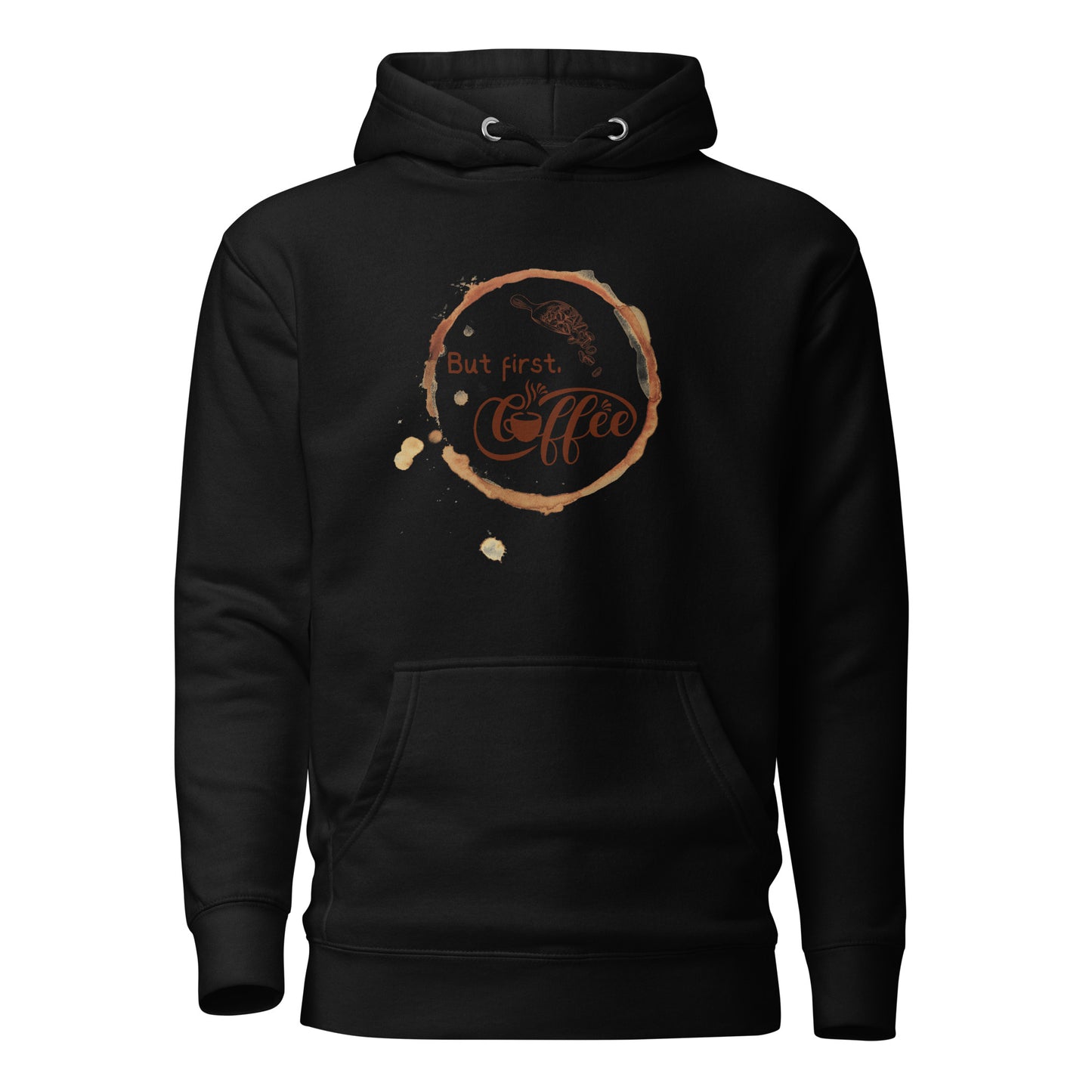 But First Coffee Unisex Hoodie