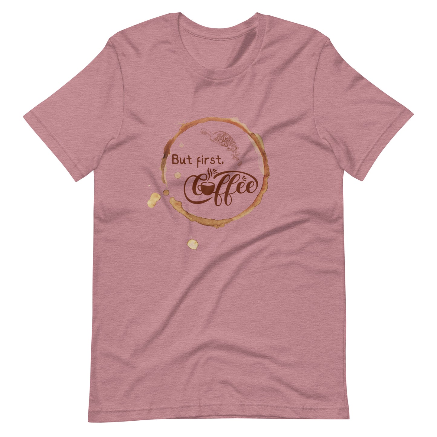 But First Coffee Unisex t-shirt